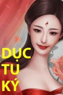 Dục Tu Ký (1)
