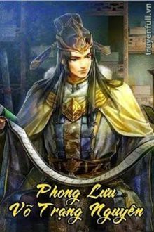 Phong Lưu Võ Trạng Nguyên (1)