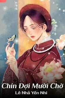 Chín Đợi Mười Chờ (1)