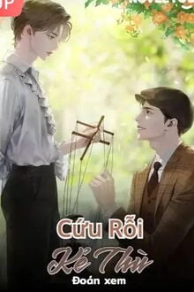 [Đam Mỹ] Cứu Rỗi Kẻ Thù (1)