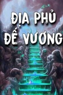 Địa Phủ Đế Vương (1)