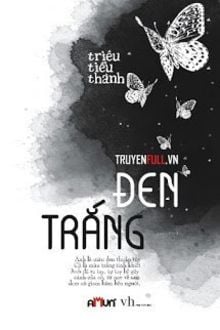 Đen Trắng (1)