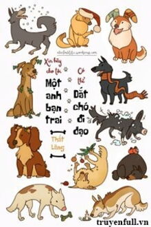 Xin Hãy Cho Tôi Một Anh Bạn Trai Có Thể Dắt Chó Đi Dạo (1)